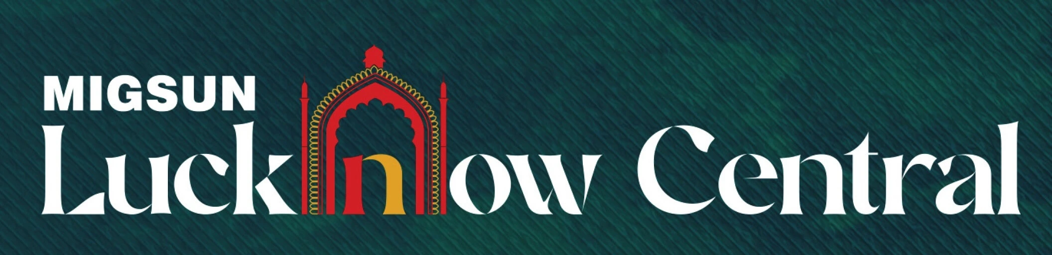 Migsun Lucknow Central